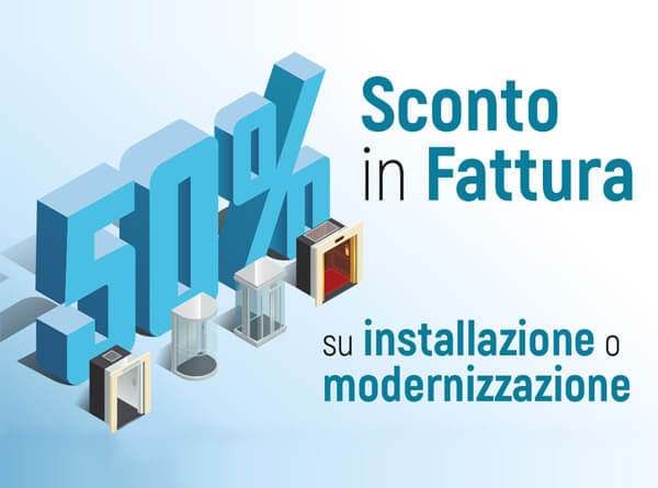 Sconto 50% su installazione e manutenzione ascensore