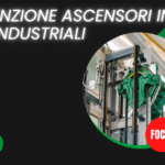 -Manutenzione di ascensori negli edifici industriali