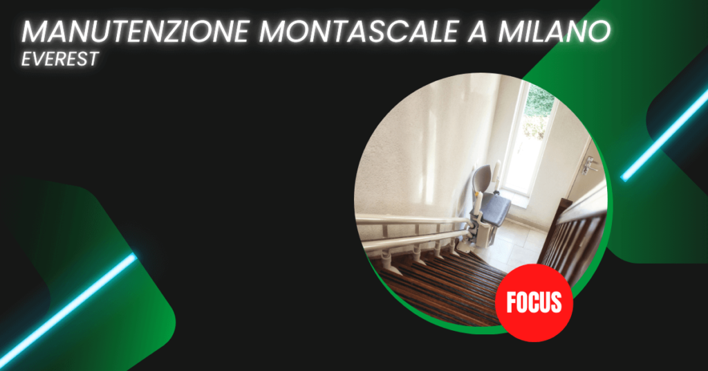 Manutenzione e riparazione di montascale a Milano